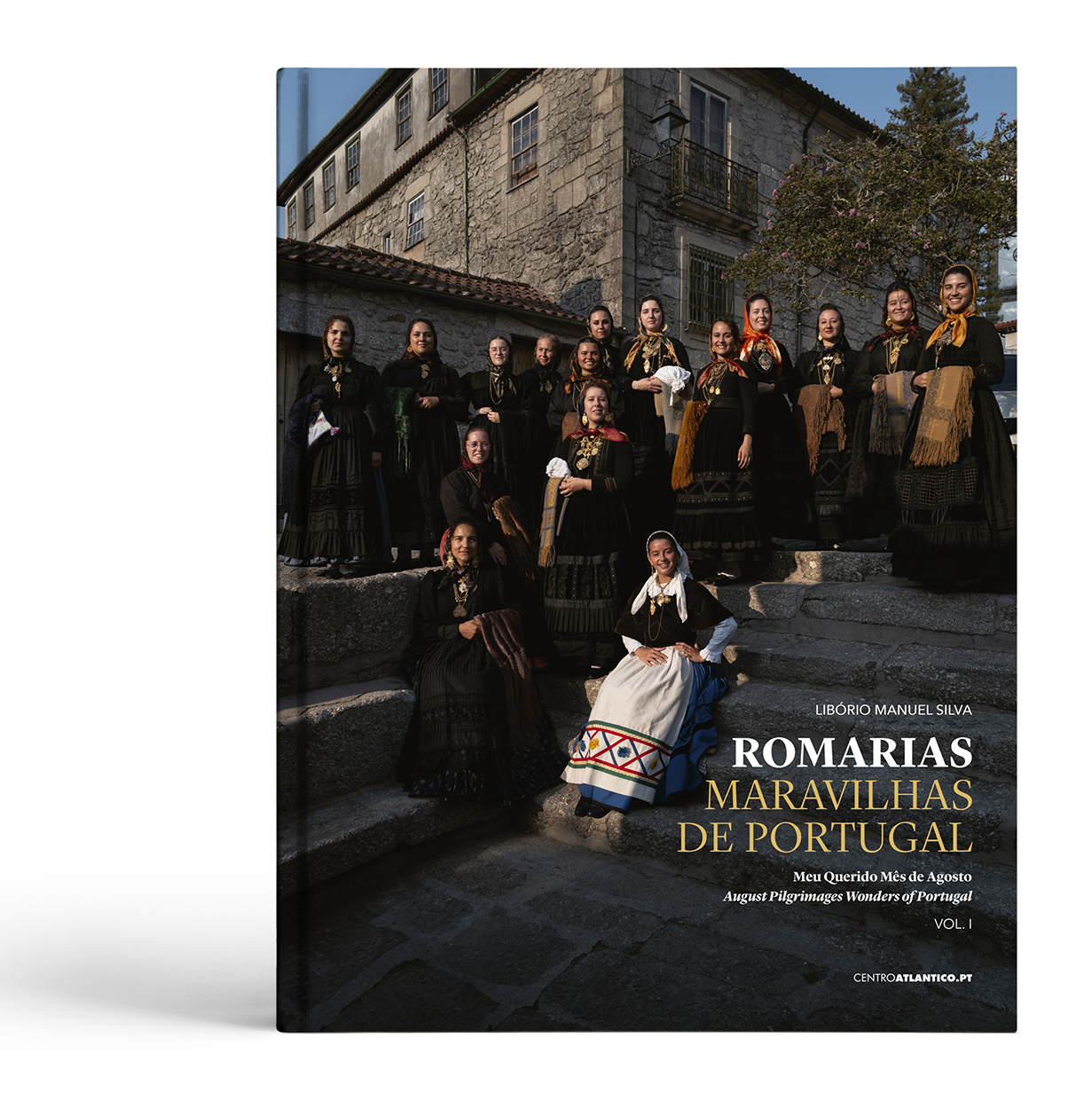 Romarias Maravilhas de Portugal, Vol. I – Meu Querido Mês de Agosto / August Pilgrimages – Wonders of Portugal