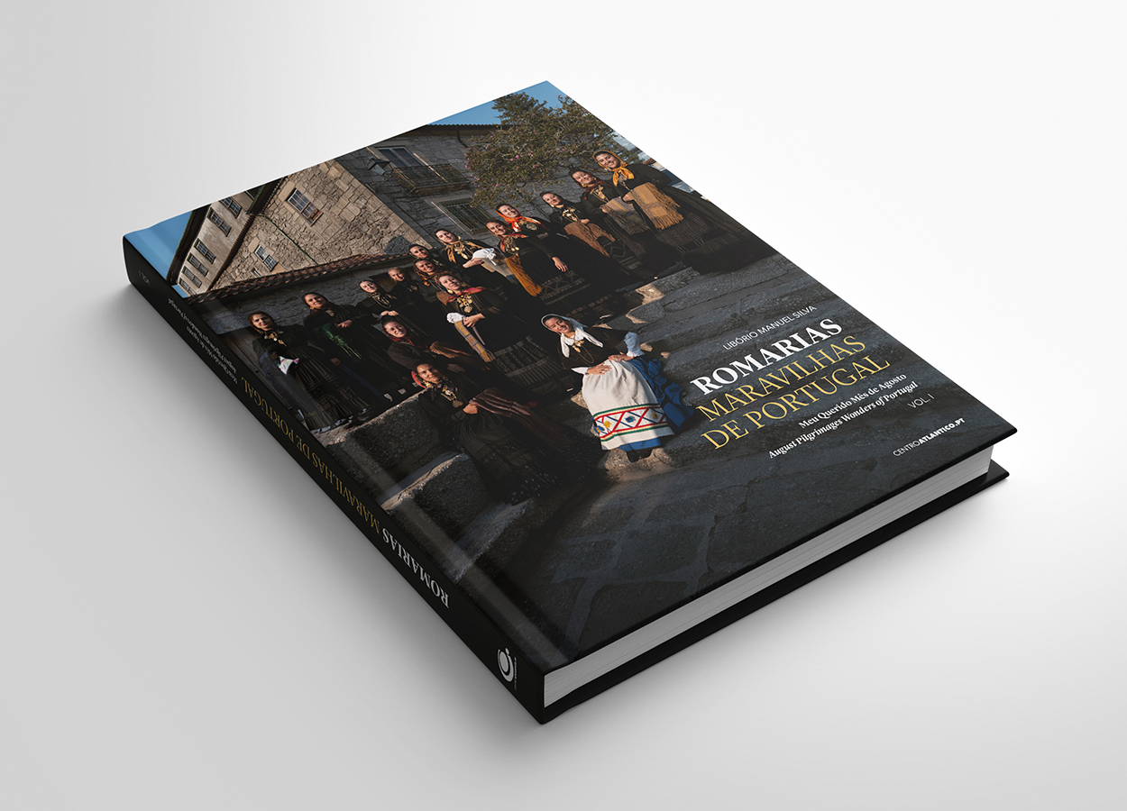Romarias Maravilhas de Portugal, Vol. I – Meu Querido Mês de Agosto / August Pilgrimages – Wonders of Portugal